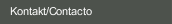 Kontakt/Contacto